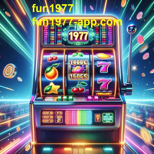 Atração dos Caça-Níqueis no Fun1977: Entretenimento e Emoção a Cada Giro
